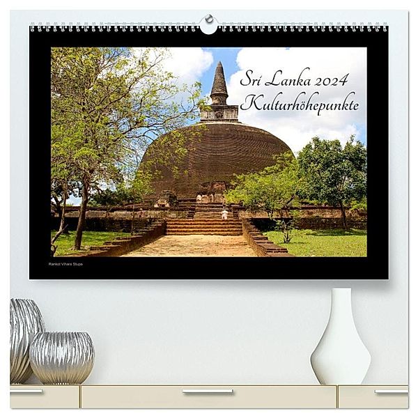 Sri Lanka 2024 Kulturhöhepunkte (hochwertiger Premium Wandkalender 2024 DIN A2 quer), Kunstdruck in Hochglanz, Hamburg, © Mirko Weigt