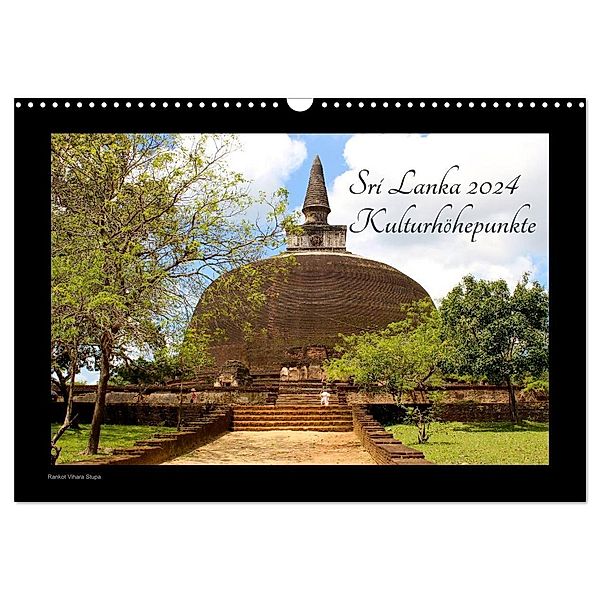 Sri Lanka 2024 Kulturhöhepunkte (Wandkalender 2024 DIN A3 quer), CALVENDO Monatskalender, Hamburg, © Mirko Weigt