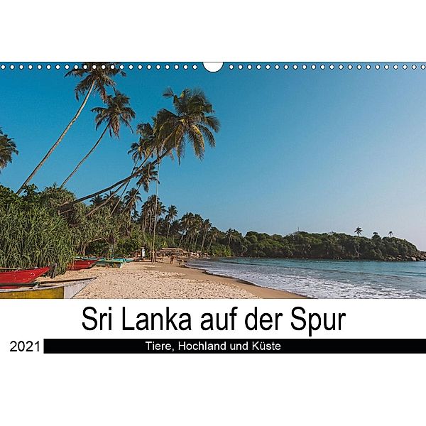 Sri Lanka auf der Spur - Tiere, Hochland und Küste (Wandkalender 2021 DIN A3 quer), Secluded Time
