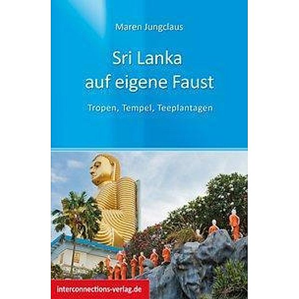 Sri Lanka auf eigene Faust, Maren Jungclaus