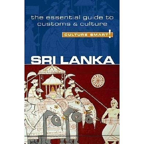 Sri Lanka - Culture Smart!, Emma Boyle