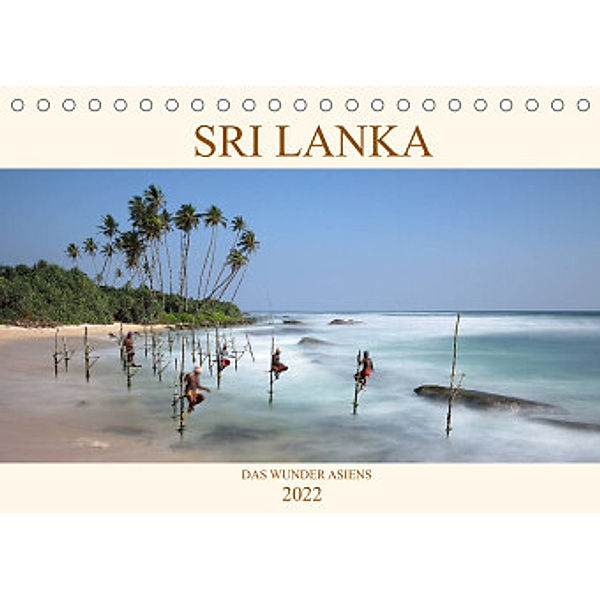 Sri Lanka Das Wunder Asiens (Tischkalender 2022 DIN A5 quer), Roland Brack