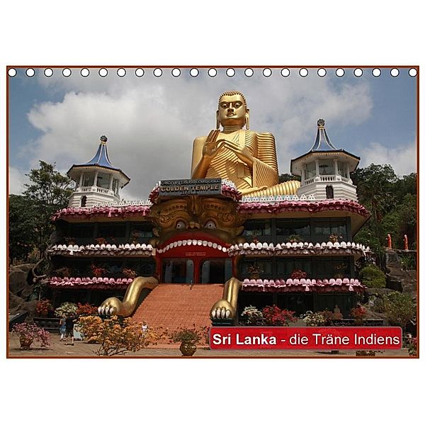 Sri Lanka - die Träne Indiens (Tischkalender 2020 DIN A5 quer), Teresa Schade