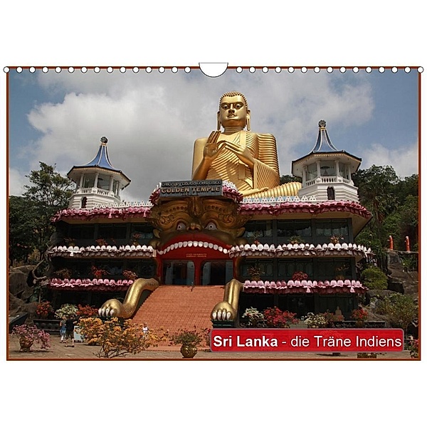 Sri Lanka - die Träne Indiens (Wandkalender 2020 DIN A4 quer), Teresa Schade