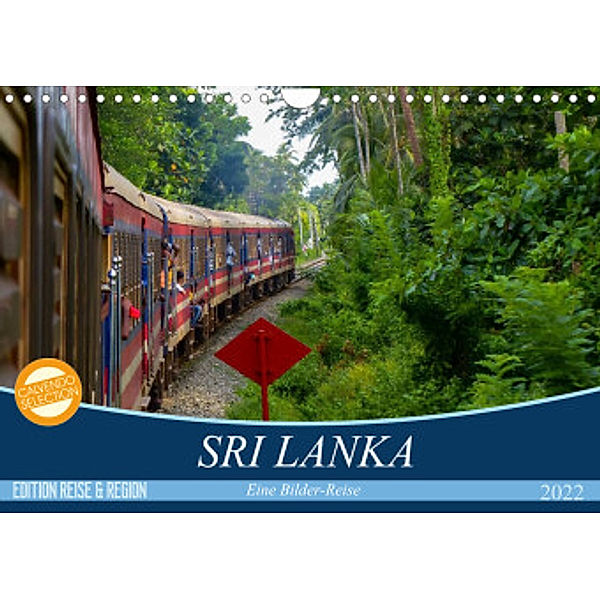 Sri Lanka - Eine Bilder-Reise (Wandkalender 2022 DIN A4 quer), Sebastian Heinrich
