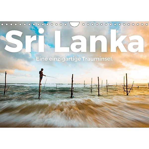 Sri Lanka - Eine einzigartige Trauminsel. (Wandkalender 2023 DIN A4 quer), M. Scott