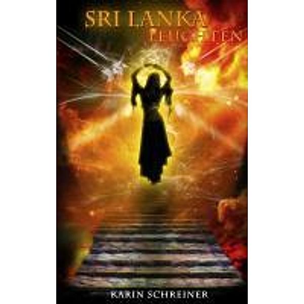 Sri Lanka Leuchten, Karin Schreiner