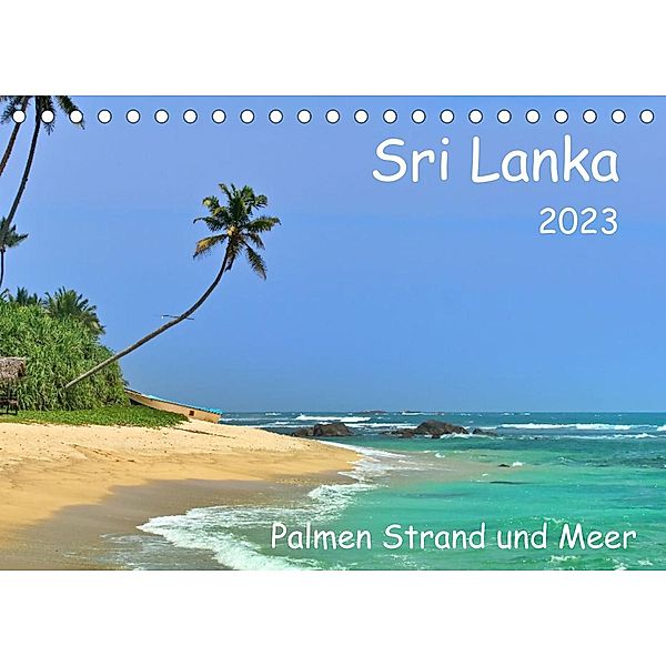 Sri Lanka, Palmen, Strand und Meer (Tischkalender 2023 DIN A5 quer), Herbert Böck