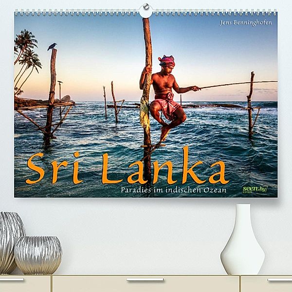 Sri Lanka - Paradies im indischen Ozean (Premium, hochwertiger DIN A2 Wandkalender 2023, Kunstdruck in Hochglanz), Jens Benninghofen