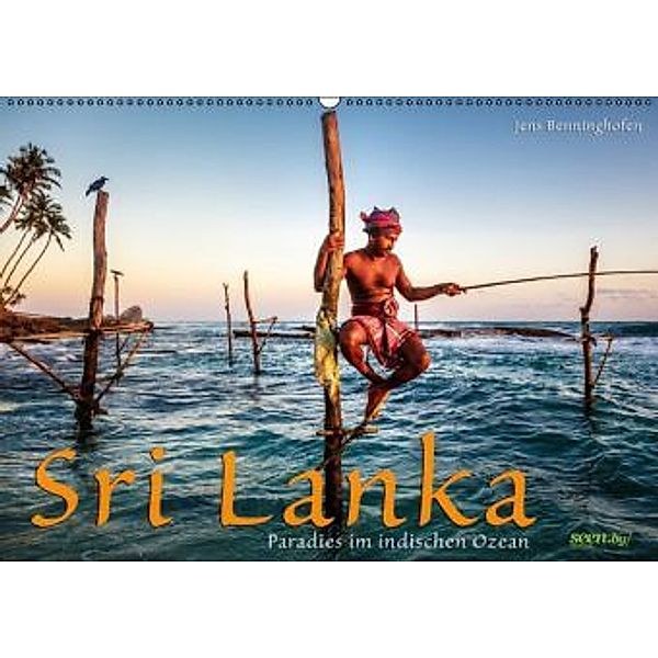 Sri Lanka - Paradies im indischen Ozean (Wandkalender 2016 DIN A2 quer), Jens Benninghofen
