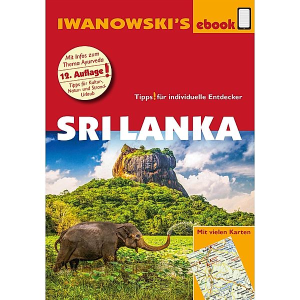 Sri Lanka - Reiseführer von Iwanowski / Reisehandbuch, Stefan Blank