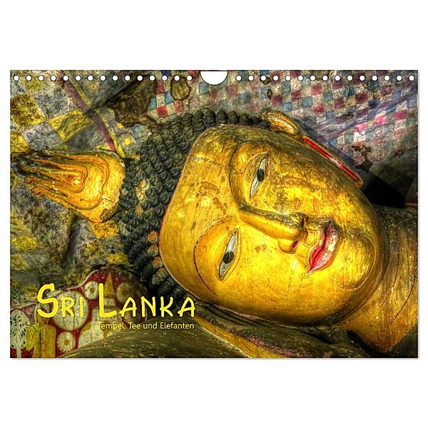 Sri Lanka - Tempel, Tee und Elefanten (Wandkalender 2025 DIN A4 quer), CALVENDO Monatskalender, Calvendo, Dirk Stamm