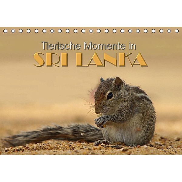 Sri Lanka - Tierische Momente (Tischkalender 2021 DIN A5 quer), Michael Matziol