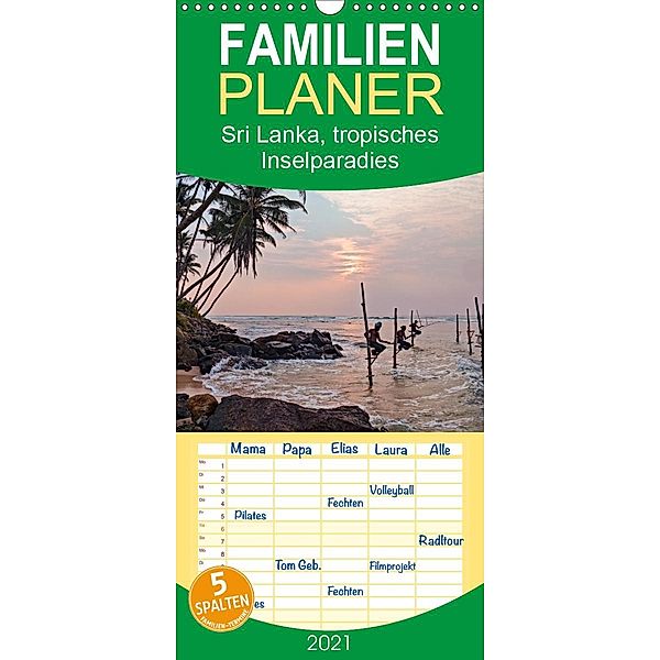 Sri Lanka, tropisches Inselparadies - Familienplaner hoch (Wandkalender 2021 , 21 cm x 45 cm, hoch), Joana Kruse