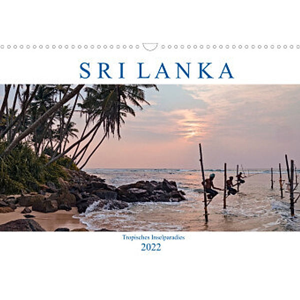 Sri Lanka, tropisches Inselparadies (Wandkalender 2022 DIN A3 quer), Joana Kruse