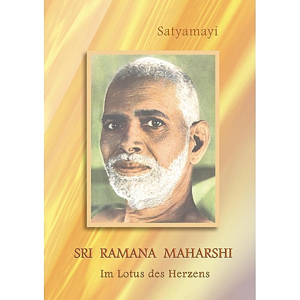 Sri Ramana Maharshi, Satyamayi