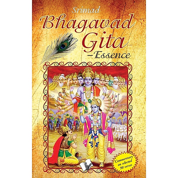 Srimad Bhagavad Gita - Essence, N. K. Srinivasan