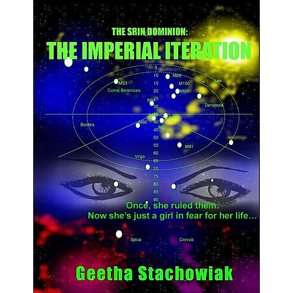 Srin Dominion: The Imperial Iteration / Geetha Stachowiak, Geetha Stachowiak