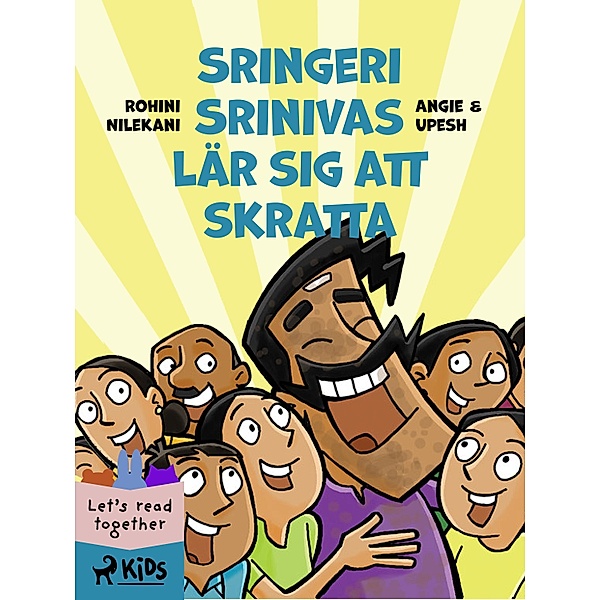 Sringeri Srinivas lär sig att skratta / Läs tillsammans, Angie and Upesh, Rohini Nilekani
