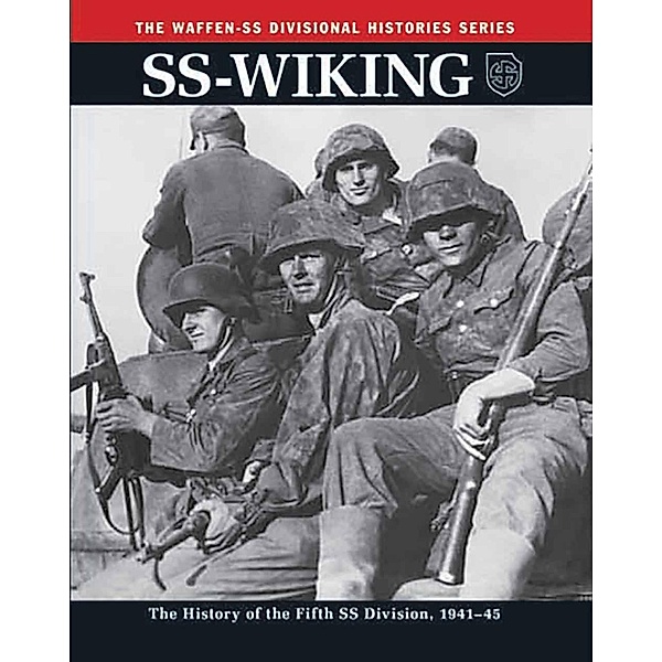 SS-Wiking / Waffen-SS Divisional Histories, Rupert Butler