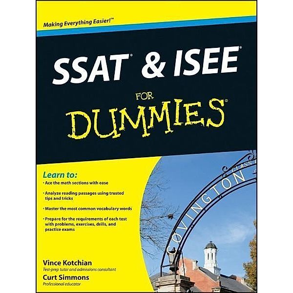 SSAT and ISEE For Dummies, Vince Kotchian, Curt Simmons