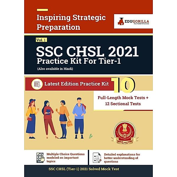 SSC CHSL Exam 2021 Tier 1 | 10 Full-length Mock Tests (Complete Solution) | Latest Pattern Kit for (Combined Higher Secondary Level) 2021 Edition (Vol. 1), EduGorilla Prep Experts