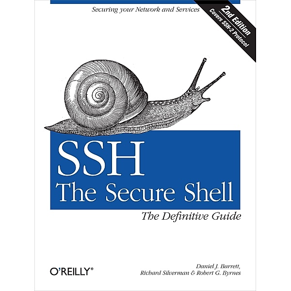 SSH, The Secure Shell: The Definitive Guide, Daniel J. Barrett