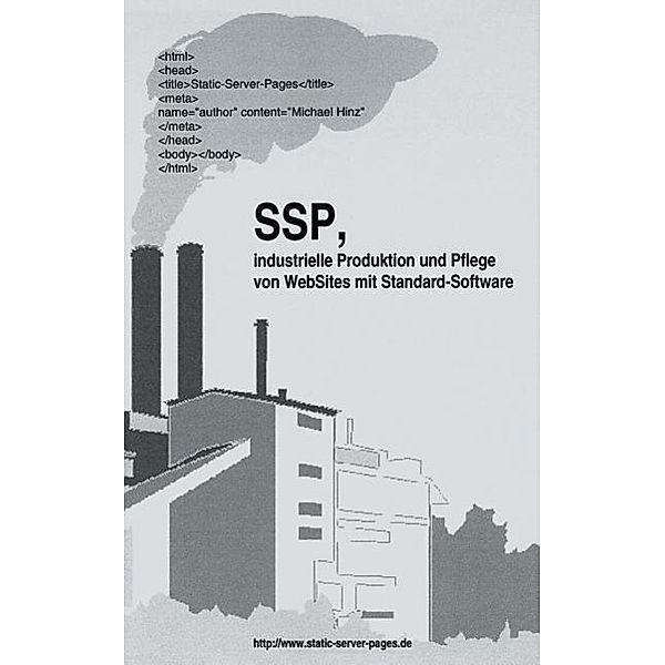 SSP, industrielle Produktion und Pflege von WebSit, Michael Hinz