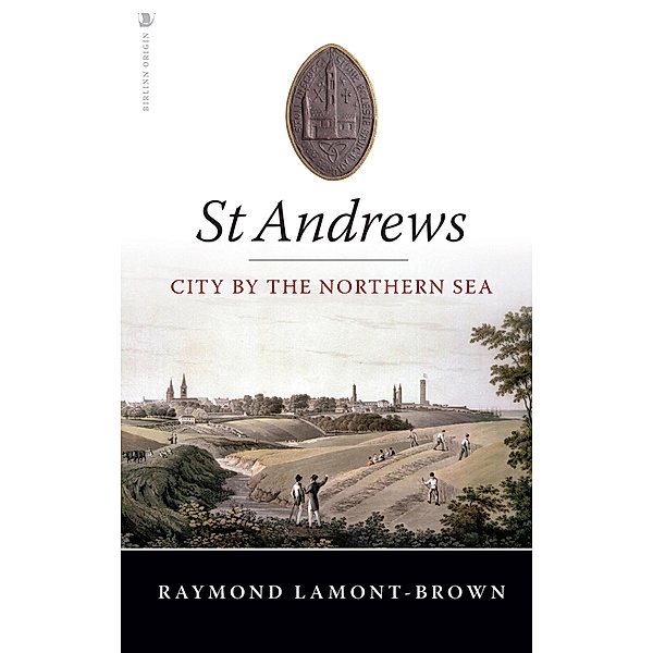 St Andrews, Raymond Lamont-Brown