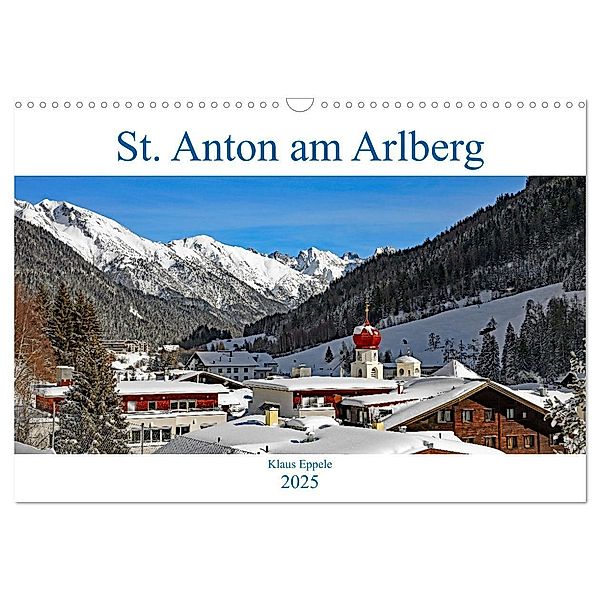 St. Anton am Arlberg (Wandkalender 2025 DIN A3 quer), CALVENDO Monatskalender, Calvendo, Klaus Eppele