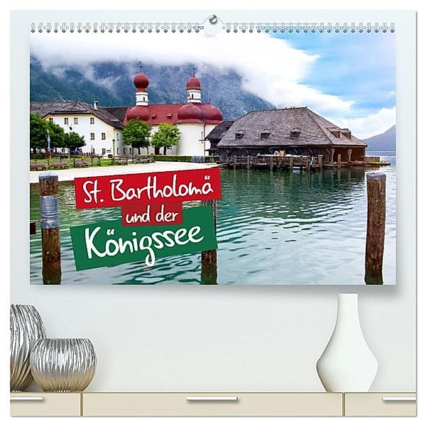 St. Bartholomä und der Königssee (hochwertiger Premium Wandkalender 2024 DIN A2 quer), Kunstdruck in Hochglanz, Falko Seidel