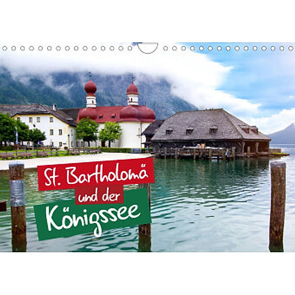 St. Bartholomä und der Königssee (Wandkalender 2022 DIN A4 quer), Falko Seidel
