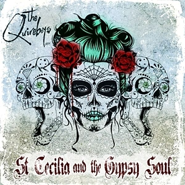 St Cecilia & The Gypsy Soul (4cd-Set), Quireboys