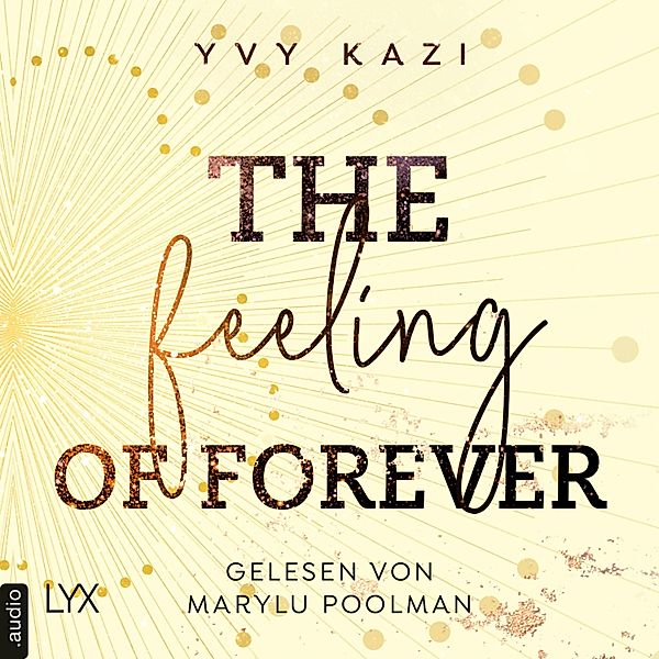 St.-Clair-Campus-Trilogie - 3 - The Feeling Of Forever, Yvy Kazi