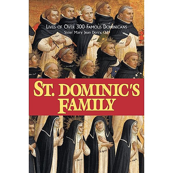 St. Dominic's Family, O. P. Sr. Mary Jean Dorcy
