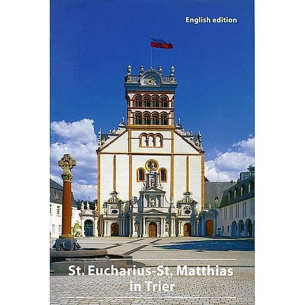 St. Eucharius - St. Matthias in Trier, English edition, Eduard Sebald