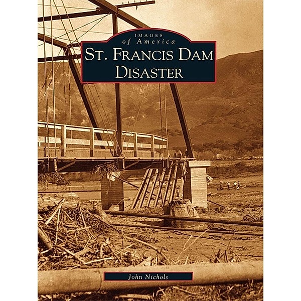 St. Francis Dam Disaster, John Nichols