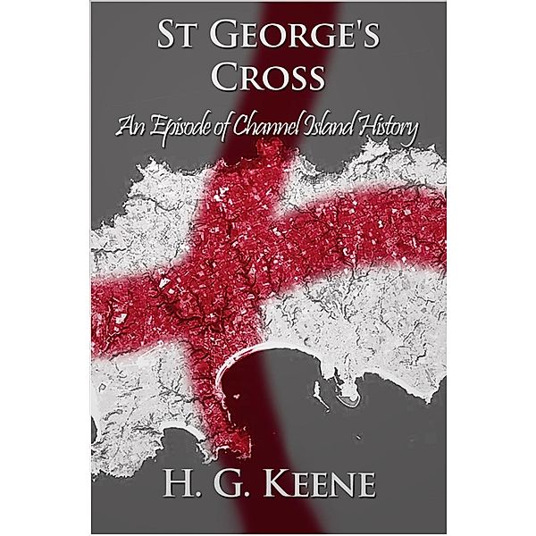 St George's Cross, H. G. Keene