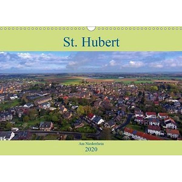 St. Hubert am Niederrhein (Wandkalender 2020 DIN A3 quer), Klaus Hegmanns