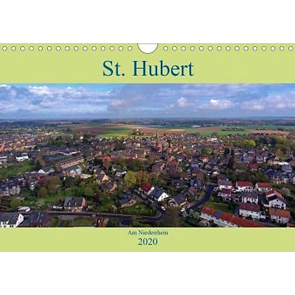 St. Hubert am Niederrhein (Wandkalender 2020 DIN A4 quer), Klaus Hegmanns