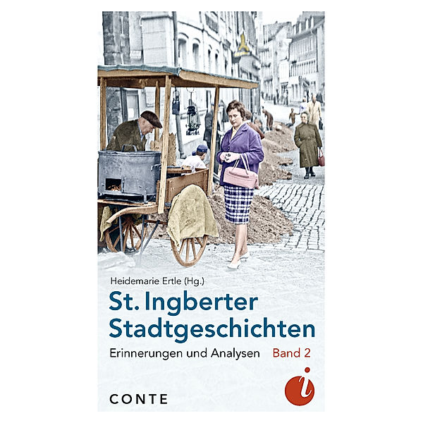 St. Ingberter Stadtgeschichten Band 2