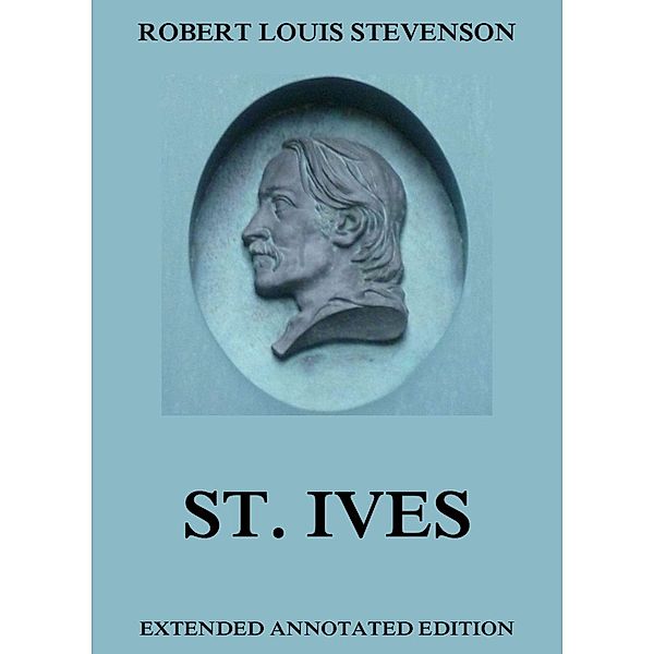 St. Ives, Robert Louis Stevenson