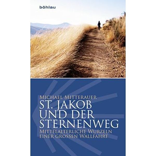 St. Jakob und der Sternenweg, Michael Mitterauer