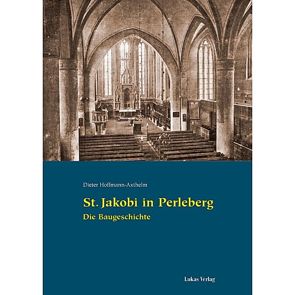 St. Jakobi in Perleberg, Dieter Hoffmann-Axthelm