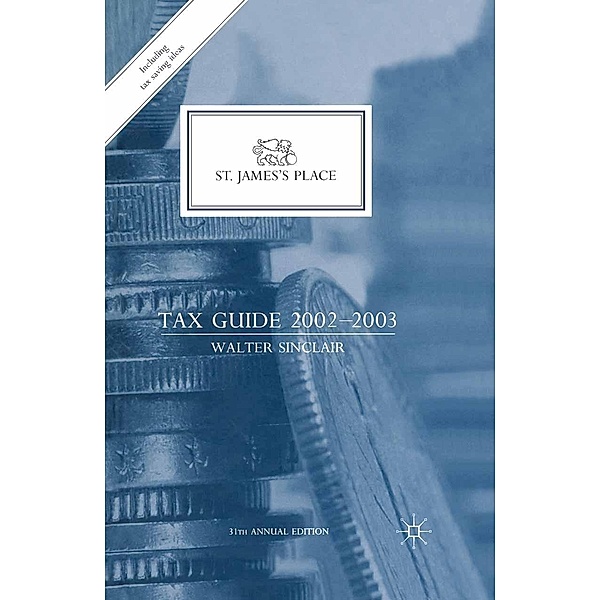 St. James's Place Tax Guide 2002-2003, W. Sinclair