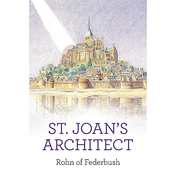 St. Joan's Architect, Rohn of Federbush