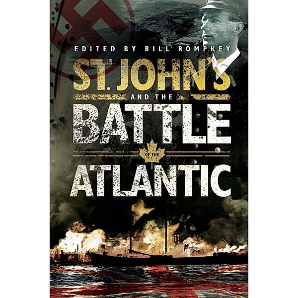 St. John's and the Battle of the Atlantic