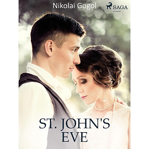 St. John's Eve / World Classics, Nikolai Gogol