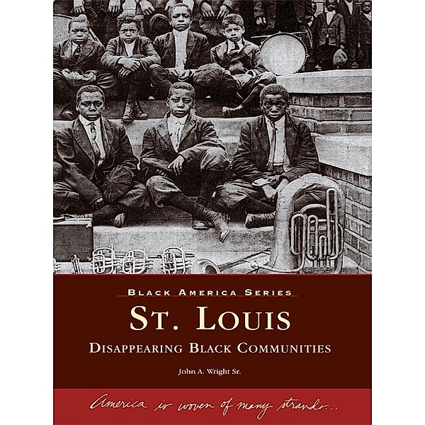 St. Louis, John A. Wright Sr.