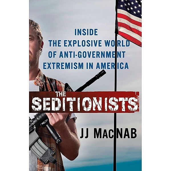 St. Martin's Press: The Seditionists, Jj Macnab